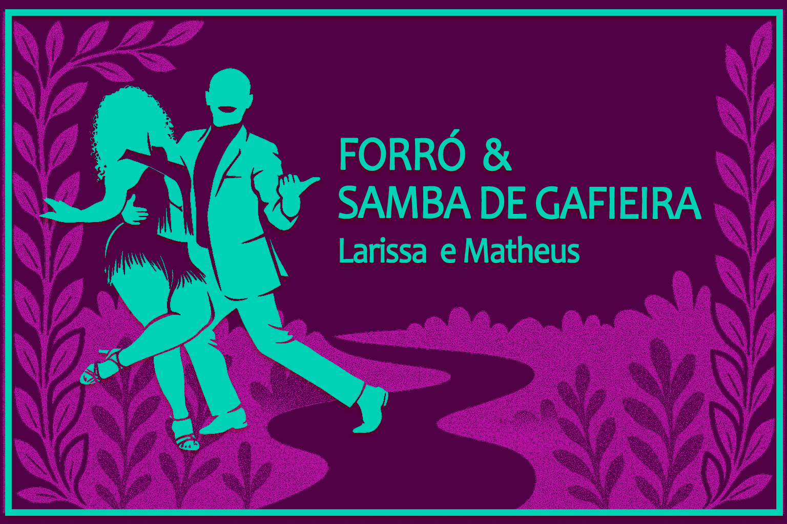 Forró e Samba de Gafieira